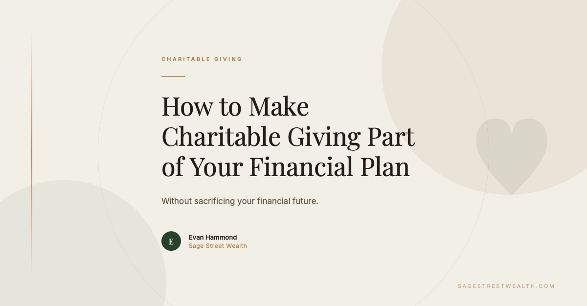 Charitable giving financial plan sage street wealth