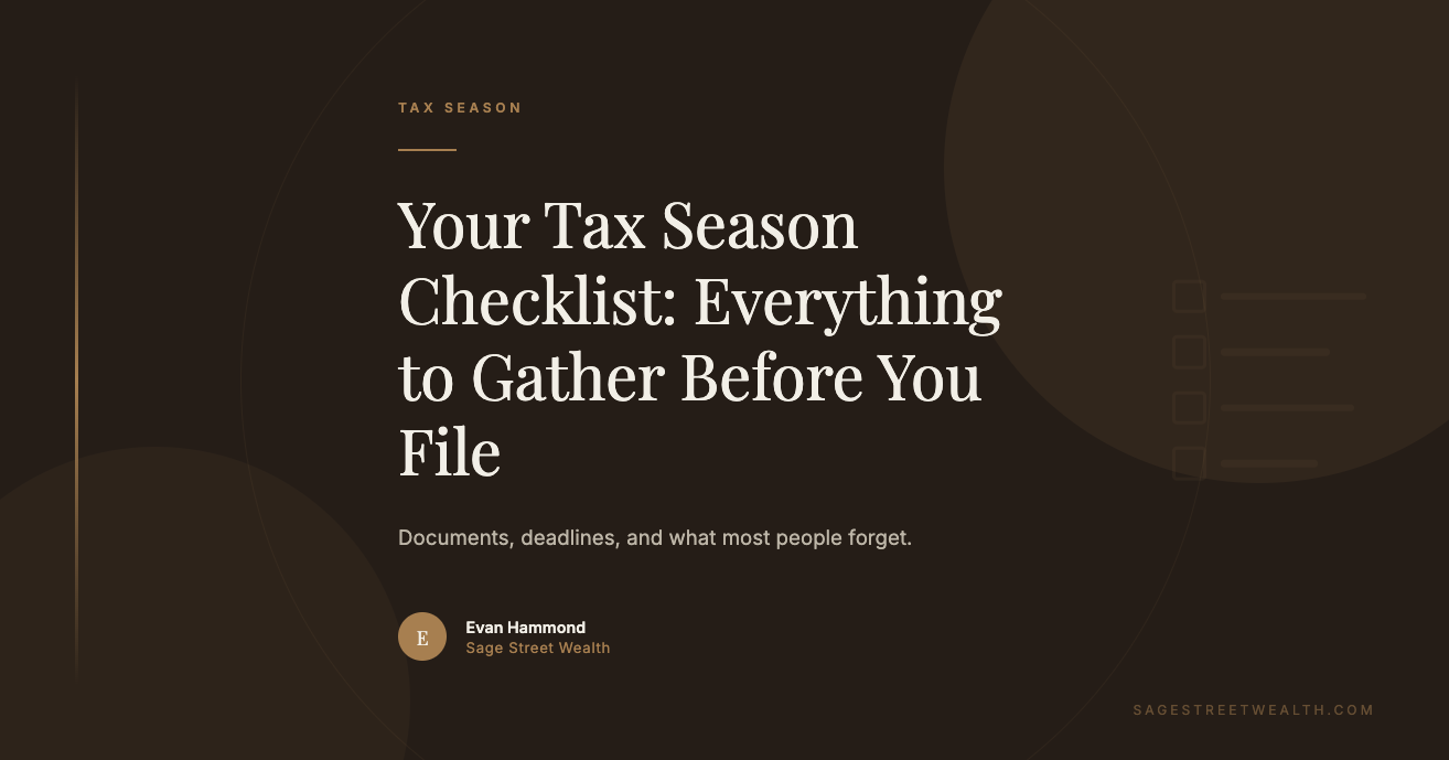 tax season checklist documents filing sage street wealth