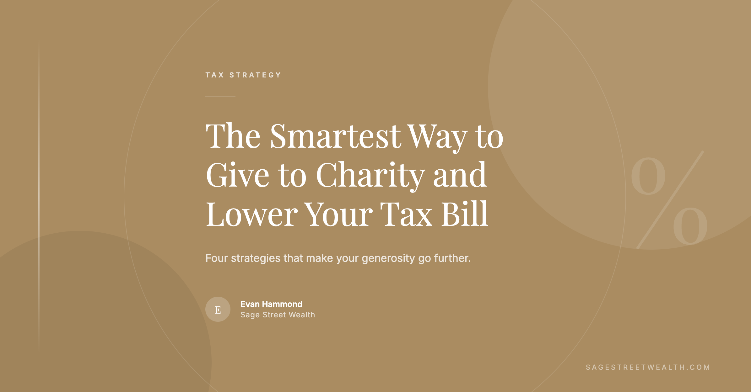 Tax efficient charitable giving Sage Street Wealth